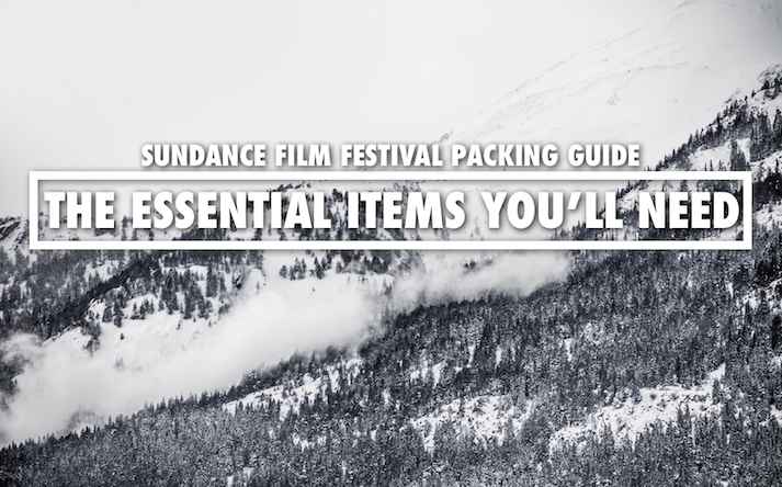 Sundance Film Festival What To Pack